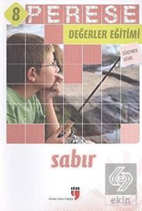 Sabır (Öğretmen Kitabı) - Perese Değerler Eğitimi