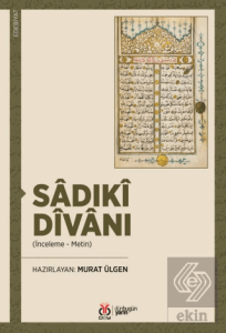 Sadıki Divanı - (İnceleme - Metin)