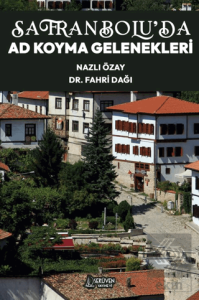 Safranbolu'da Ad Koyma Gelenekleri