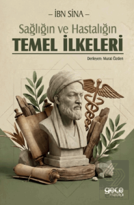 Sağlığın ve Hastalığın Temel İlkeleri