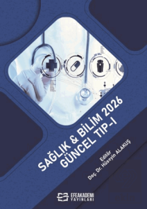 Sağlık & Bilim 2026: Güncel Tıp - I