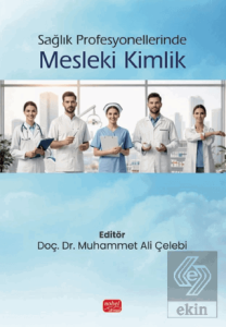 Sağlık Profesyonellerinde Mesleki Kimlik