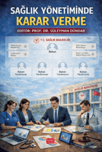 Sağlık Yönetiminde Karar Verme