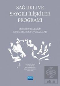 Sağlıklı ve Saygılı İlişkiler Programı - Şiddeti Ö