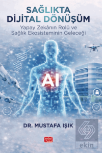 Sağlıkta Dijital Dönüşüm