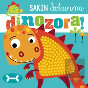 Sakın Dokunma Dinozora