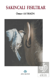 Sakıncalı Fısıltılar