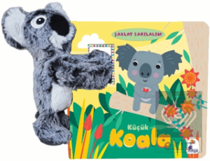 Şaklat Sarılalım - Küçük Koala (Oyuncaklı Kitap)