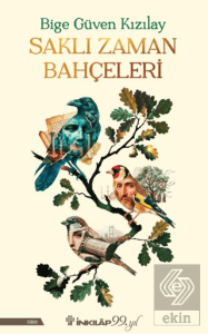 Saklı Zaman Bahçeleri