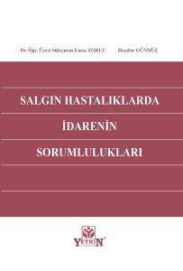 Salgın Hastalıklarda İdarenin Sorumlulukları