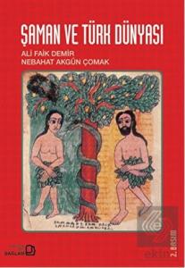 Şaman Ve Türk Dünyası