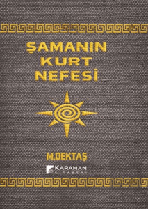 Şamanın Kurt Nefesi