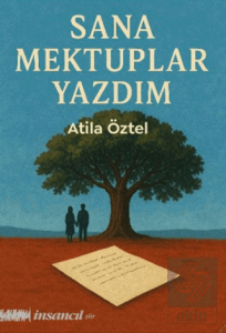 Sana Mektuplar Yazdım