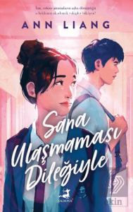 Sana Ulaşmaması Dileğiyle