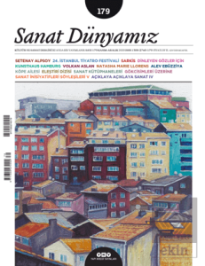 Sanat Dünyamız İki Aylık Kültür ve Sanat Dergisi Sayı: 179 Kasım-Aralık 2020