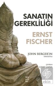 Sanatın Gerekliliği