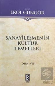 Sanayileşmenin Kültür Temelleri
