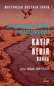 Sarasvati'nin Hüzünleri, Kayıp Nehir, Bahao