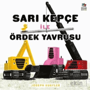 Sarı Kepçe ile Ördek Yavrusu
