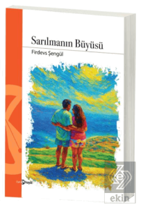 Sarılmanın Büyüsü