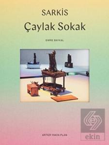 Sarkis: Çaylak Sokak
