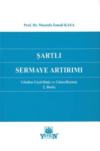 Şartlı Sermaye Artırımı