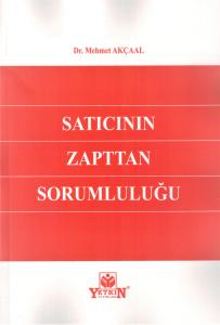Satıcının Zapttan Sorumluluğu