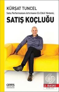 Satış Performansını Artırmanın En Etkili Yöntemi; 