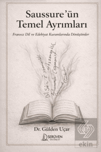 Saussure'ün Temel Ayrımları