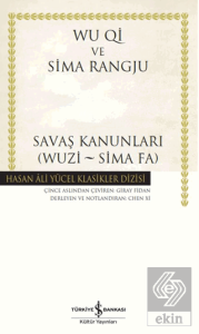 Savaş Kanunları (Wuzi – Sima Fa)