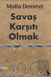 Savaş Karşıtı Olmak