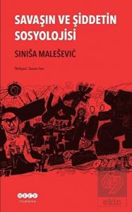 Savaşın ve Şiddetin Sosyolojisi