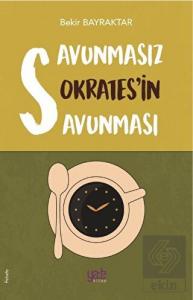 Savunmasız Sokrates'in Savunması