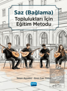 Saz (Bağlama) Toplulukları için Eğitim Metodu Seti
