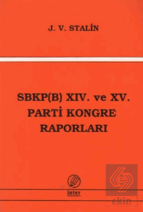 SBKP (B) 14. ve 15 Parti Kongre Raporları