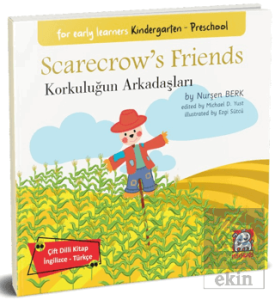 Scarecrow's Friends - Korkuluğun Arkadaşları