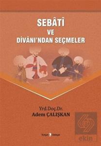 Sebati ve Divanı'ndan Seçmeler