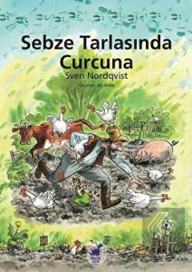 Sebze Tarlasında Curcuna