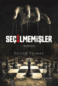 Seçilmemişler