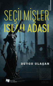 Seçilmişler - Islah Adası