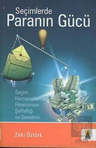 Seçimlerde Paranın Gücü