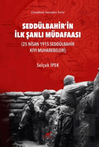 Seddülbahir'in İlk Şanlı Müdafaası