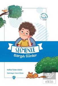 Seğmen'le Sargılı Günler