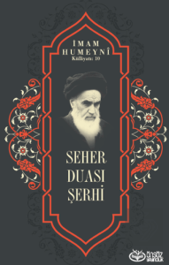 Seher Duası Şerhi