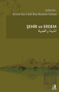 Şehir ve Erdem