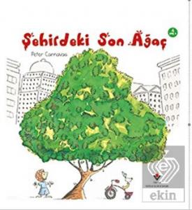Şehirdeki Son Ağaç
