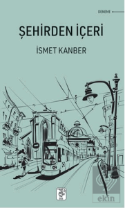 Şehirden İçeri