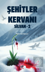 Şehitler Kervanı Silvan-2