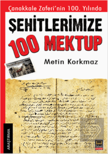 Şehitlerimize 100 Mektup