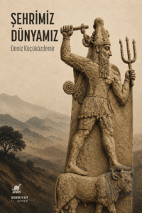 Şehrimiz, Dünyamız